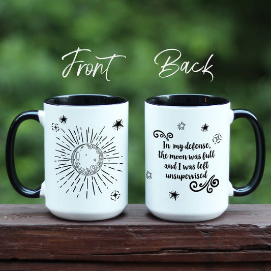 In my defense the moon was full white coffee mug with black handle. Front and Back.