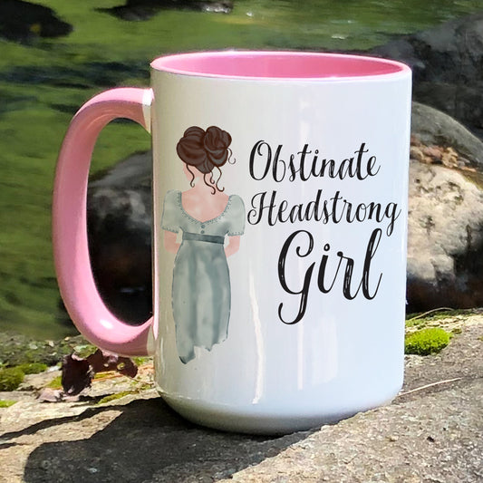 Jane Austen Pride and Prejudice Obstinate Headstrong Girl quote white coffee mug with pink handle.