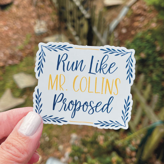 Jane Austen Pride and Prejudice Run Like Mr. Collins Proposed sticker