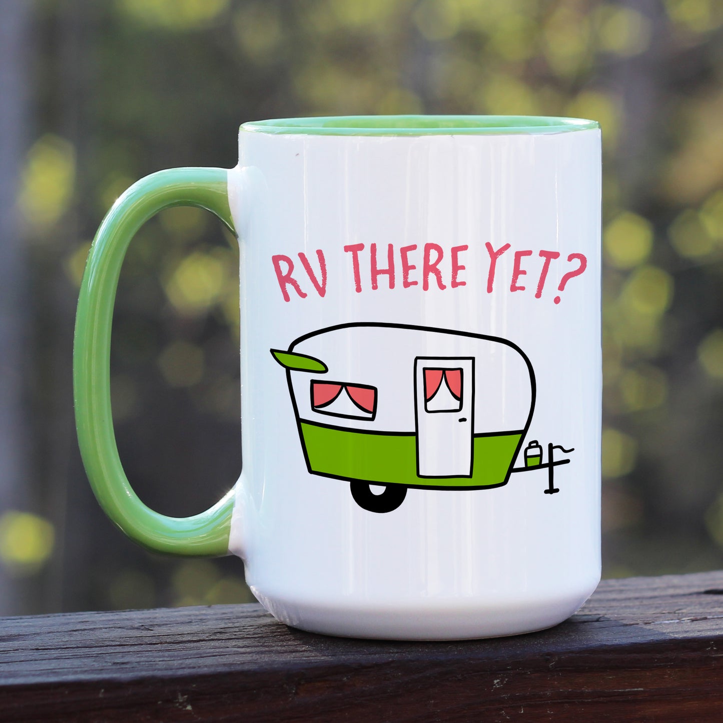 RV There Yet? Coffee Mug