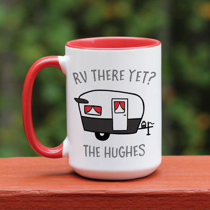 RV There Yet? Coffee Mug