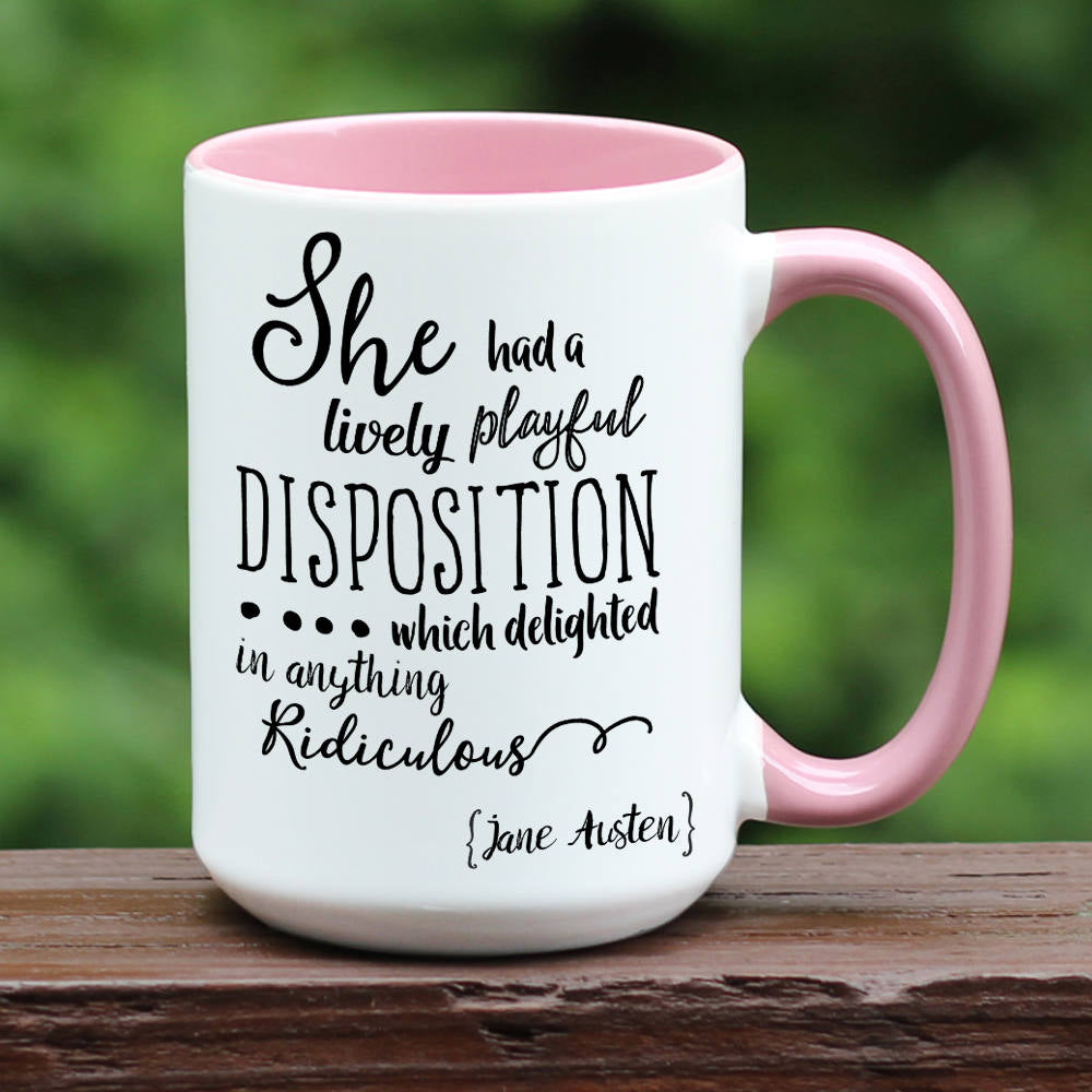 Jane Austen Pride and Prejudice quote white coffee mug with pink handle.