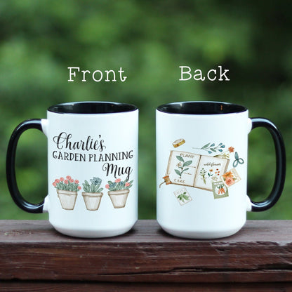 Front and Back Personalized Garden Planning mug with black handle.