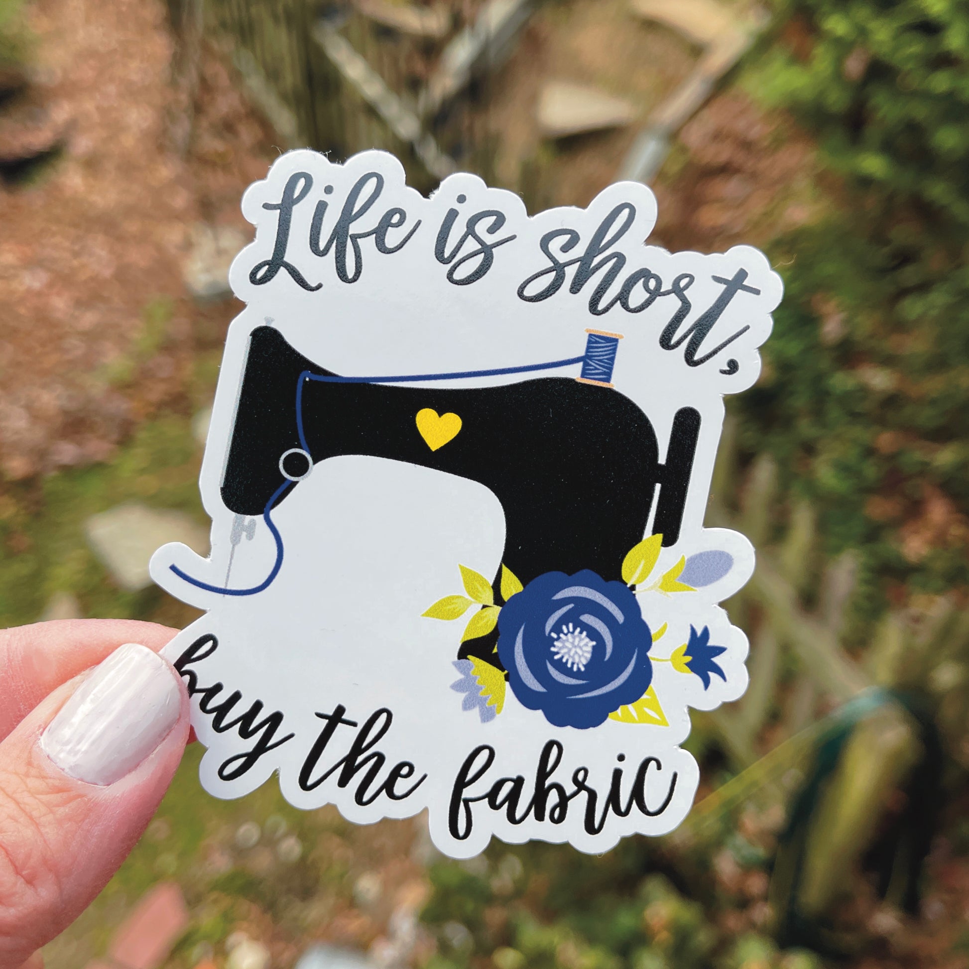 Life is short Buy the fabric Quilting Sewing sticker with purple accents